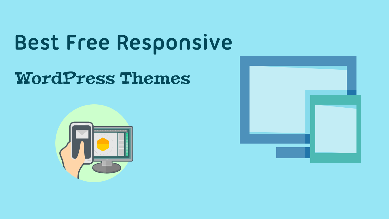 Best Free Responsive WordPress Themes 2019 - Webnee